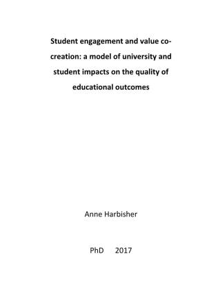 Student Engagement and Value Co- Creation: a Model of University and Student Impacts on the Quality of Educational Outcomes