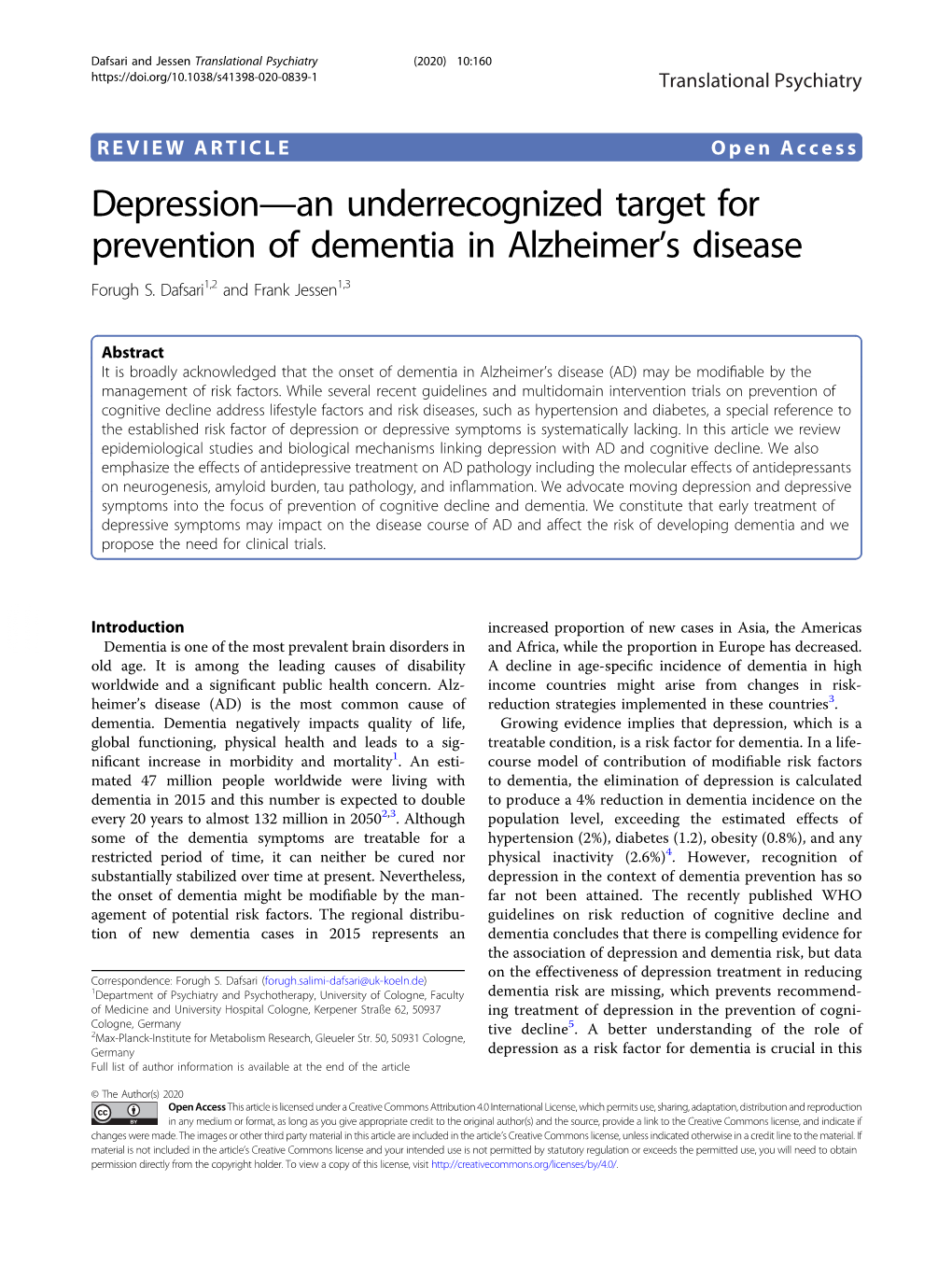 Depression—An Underrecognized Target for Prevention of Dementia in Alzheimer's Disease