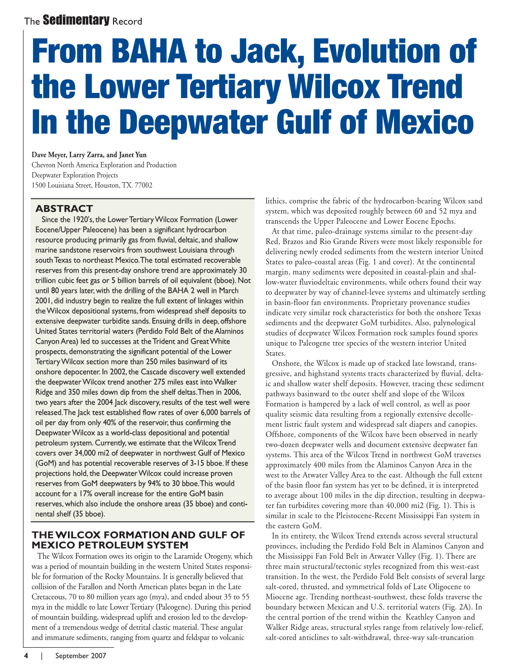 From BAHA to Jack, Evolution of the Lower Tertiary Wilcox Trend in the Deepwater Gulf of Mexico