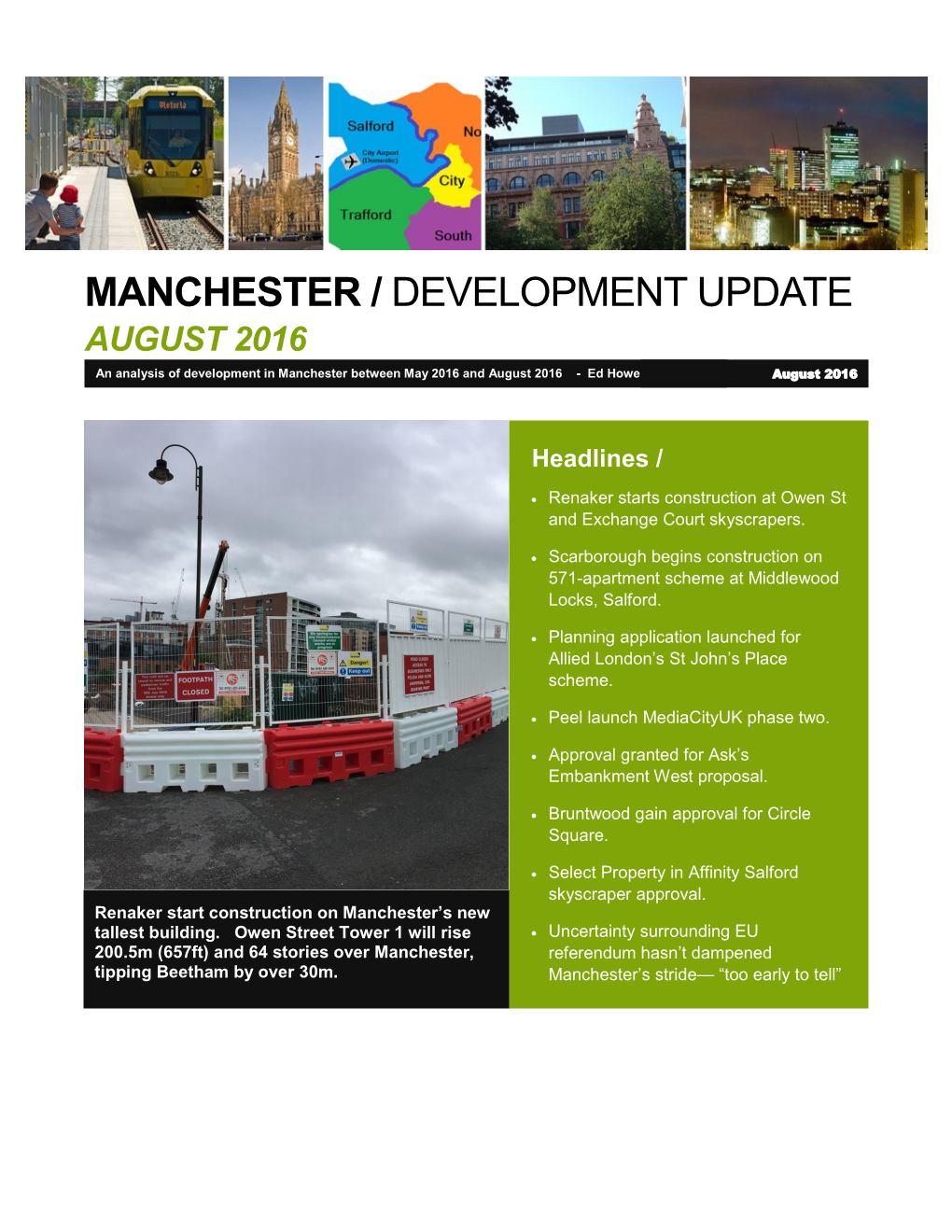 Manchester Development Update August 2016
