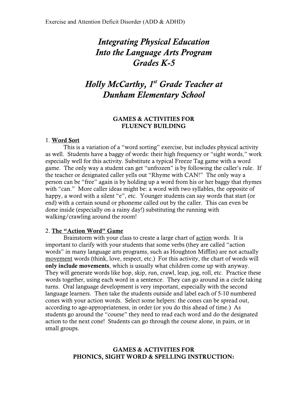 Integrating Physical Education Into the Language Arts Program Grades K-5