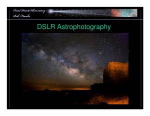 DSLR Astrophotography They Say… Start with a Joke