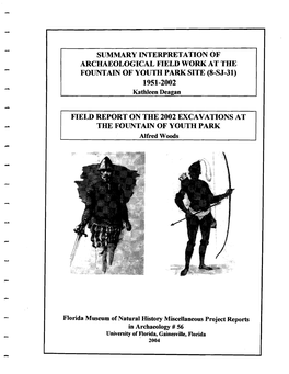 FIELD REPORT on the 2002 EXCAVATIONS at - the Foltntain of YOUTH PARK Alfred Woods -