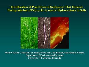 Identification of Plant Derived Substances That Enhance Biodegradation of Polycyclic Aromatic Hydrocarbons in Soils