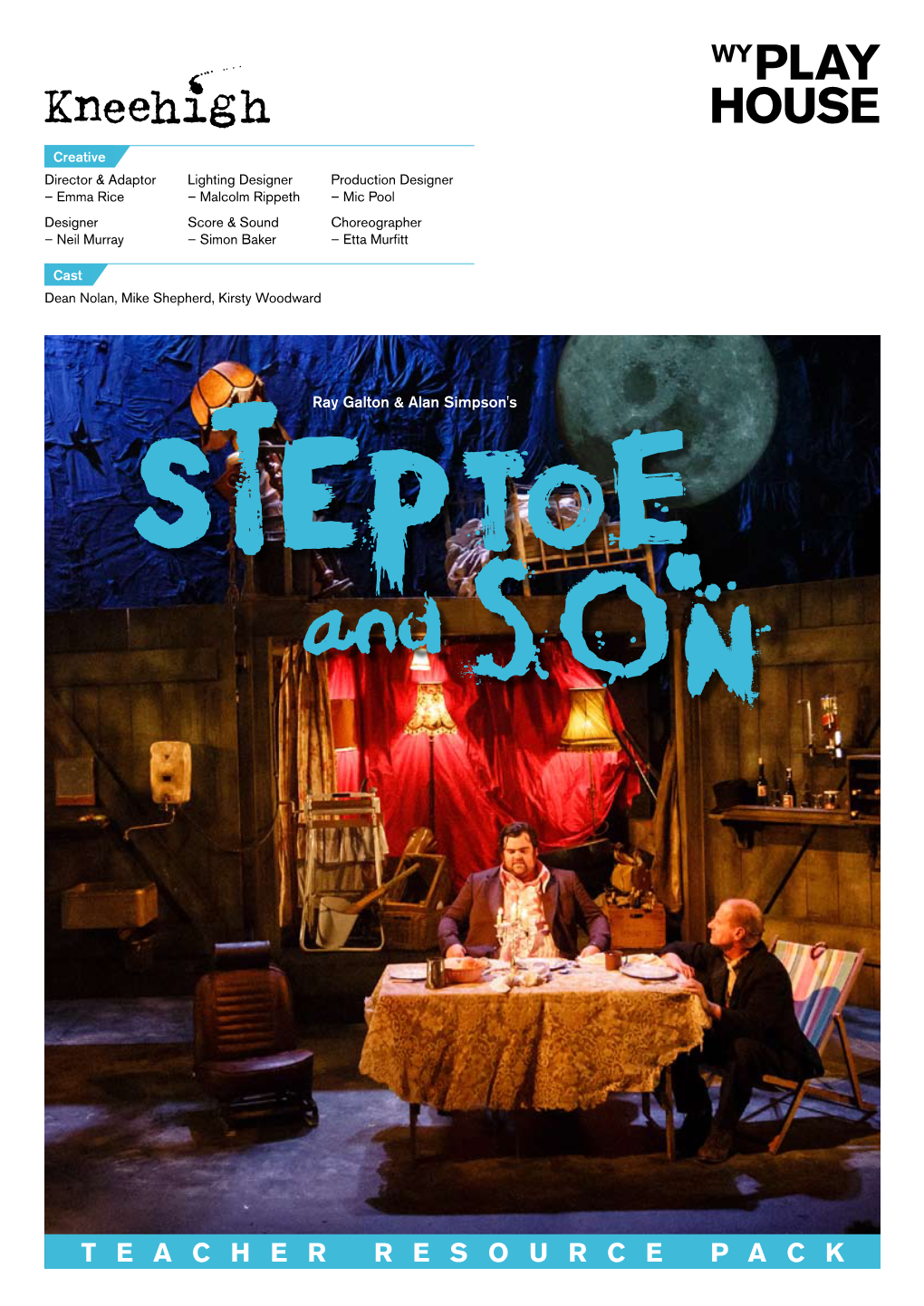 Kneehigh's Steptoe And