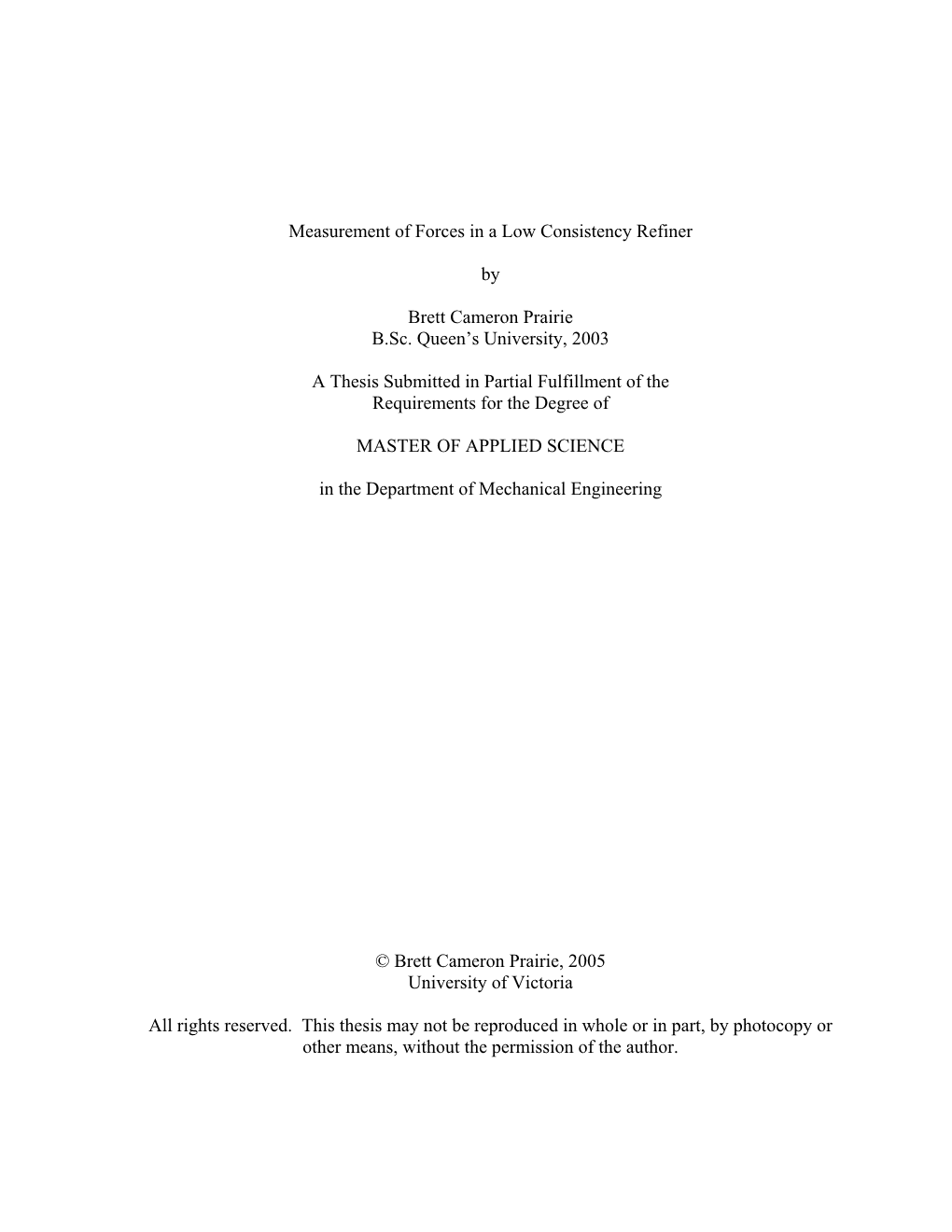 Measurement of Forces in a Low Consistency Refiner by Brett