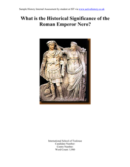 What Is the Historical Significance of the Roman Emperor Nero?