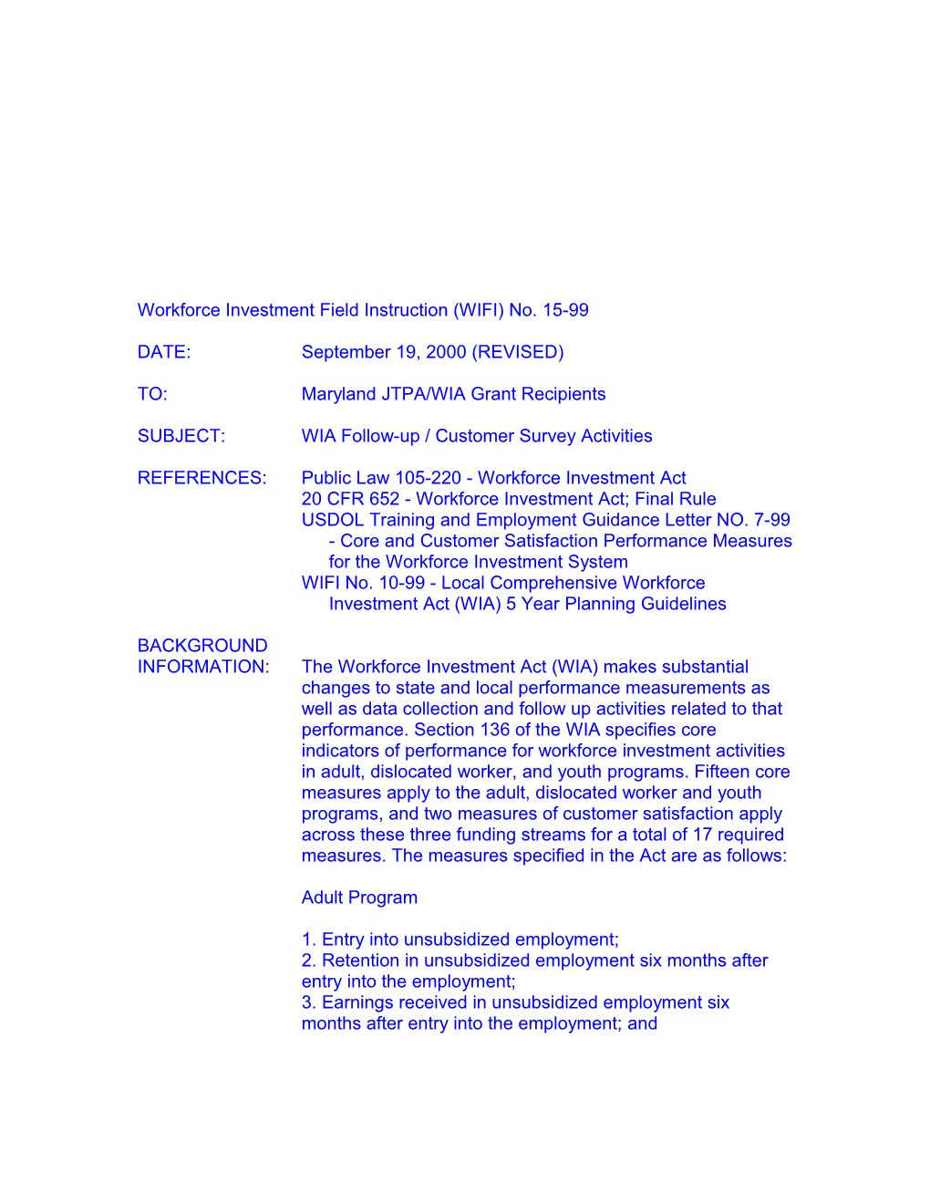 Workforce Investment Field Instruction (WIFI) No. 15-99