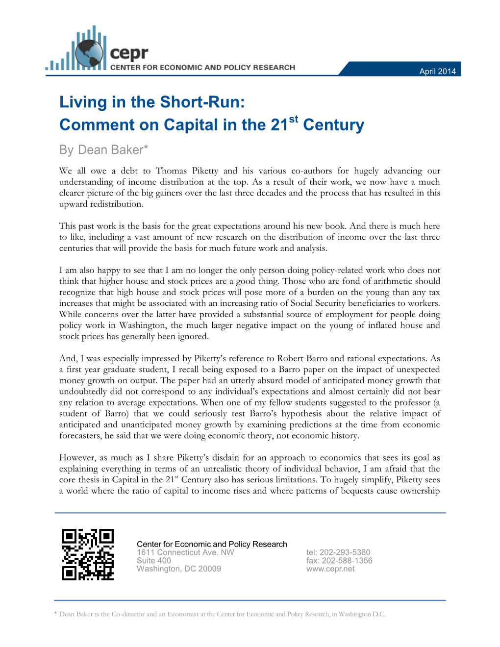 Living in the Short-Run: Comment on Capital for the 21St Century