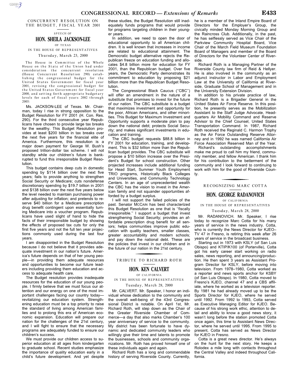 CONGRESSIONAL RECORD— Extensions of Remarks E433 HON. SHEILA JACKSON-LEE HON. KEN CALVERT HON. GEORGE RADANOVICH