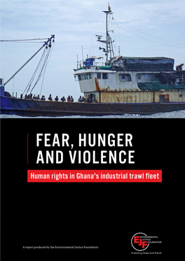 Fear, Hunger and Violence: Human