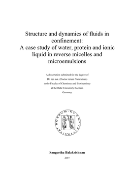 Structure and Dynamics of Fluids in Confinement : a Case Study of Water, Protein and Ionic Liquid in Reverse Micelles and Microe