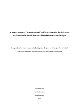 Human Factors As Causes for Road Traffic Accidents in the Sultanate of Oman Under Consideration of Road Construction Designs