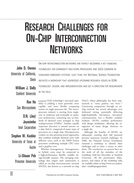 Research Challenges for On-Chip Interconnection Networks