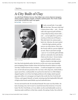 A City Built of Clay an Exile from Webster Groves, Clay Felker Saw a Town of Power Mongers, Status Seekers, Yipsters, Bagels, Art Birds, and Hot Pants
