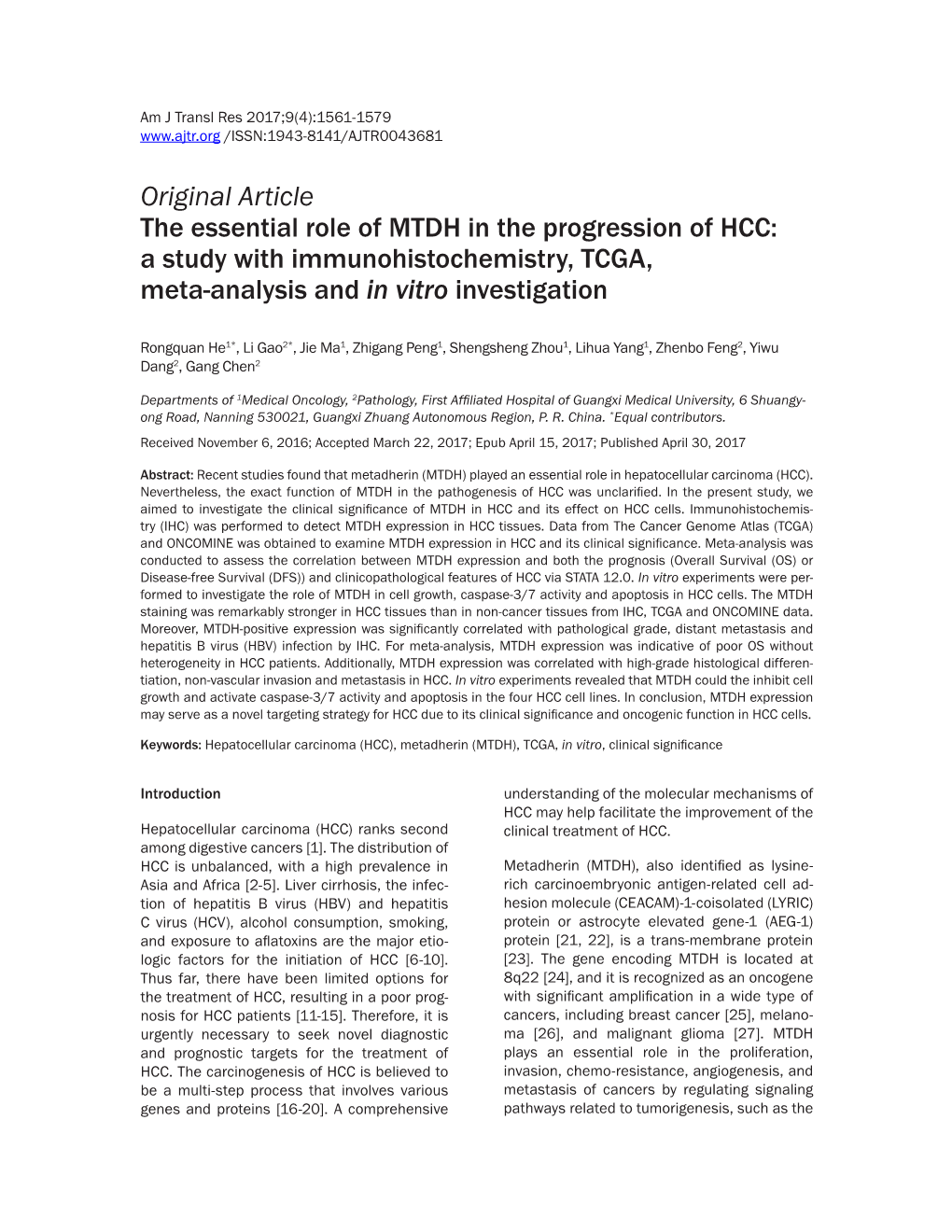 Original Article the Essential Role of MTDH in the Progression of HCC: a Study with Immunohistochemistry, TCGA, Meta-Analysis and in Vitro Investigation