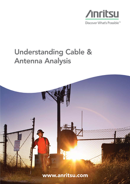 Understanding Cable & Antenna Analysis