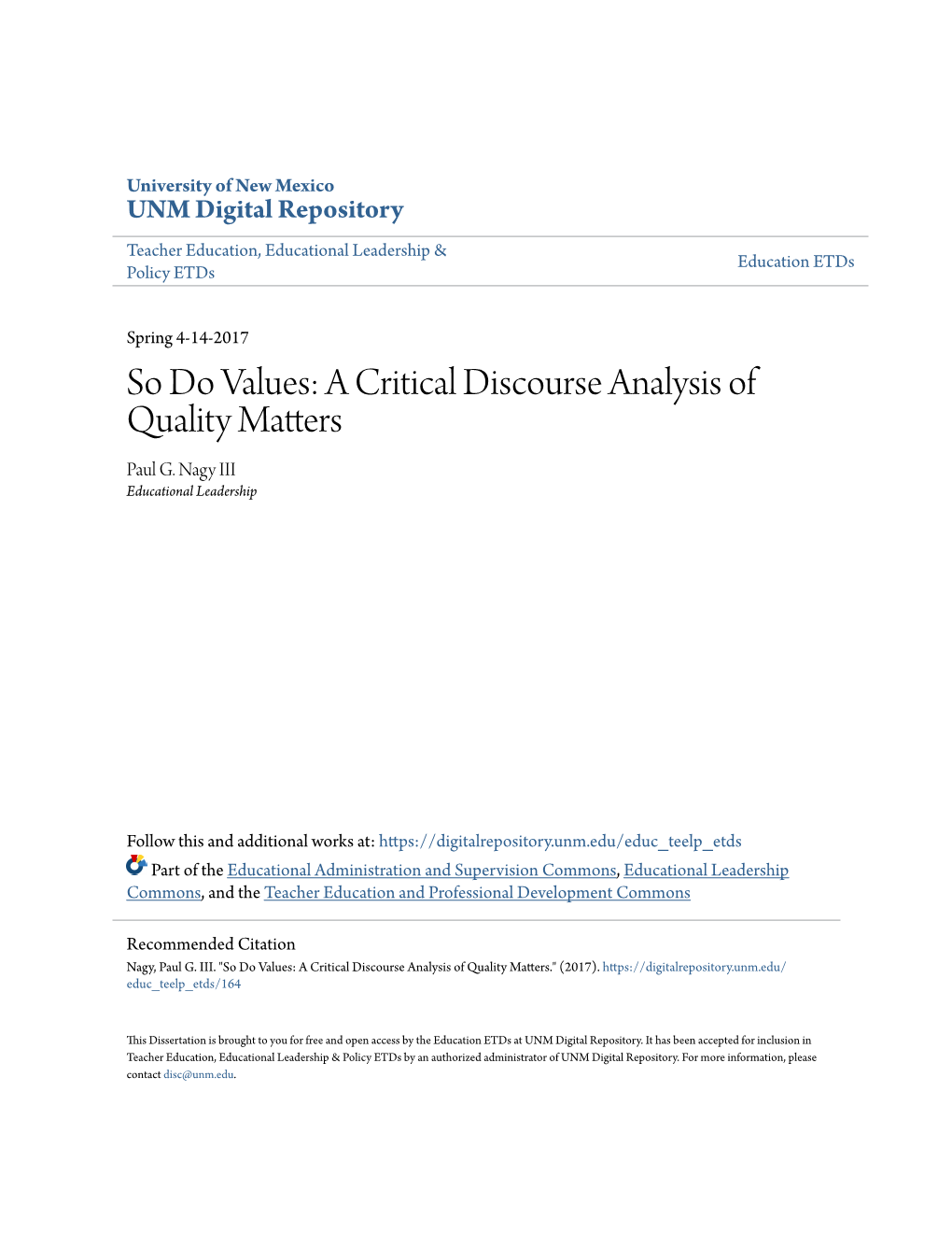 So Do Values: a Critical Discourse Analysis of Quality Matters Paul G