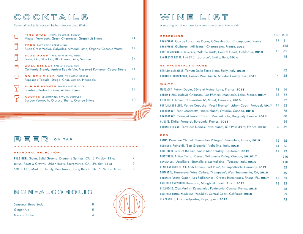 COCKTAILS WINE LIST Seasonal Cocktails, Curated by Bar Director Jack Winks