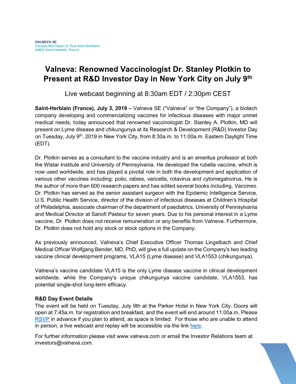 Renowned Vaccinologist Dr. Stanley Plotkin to Present at R&D Investor