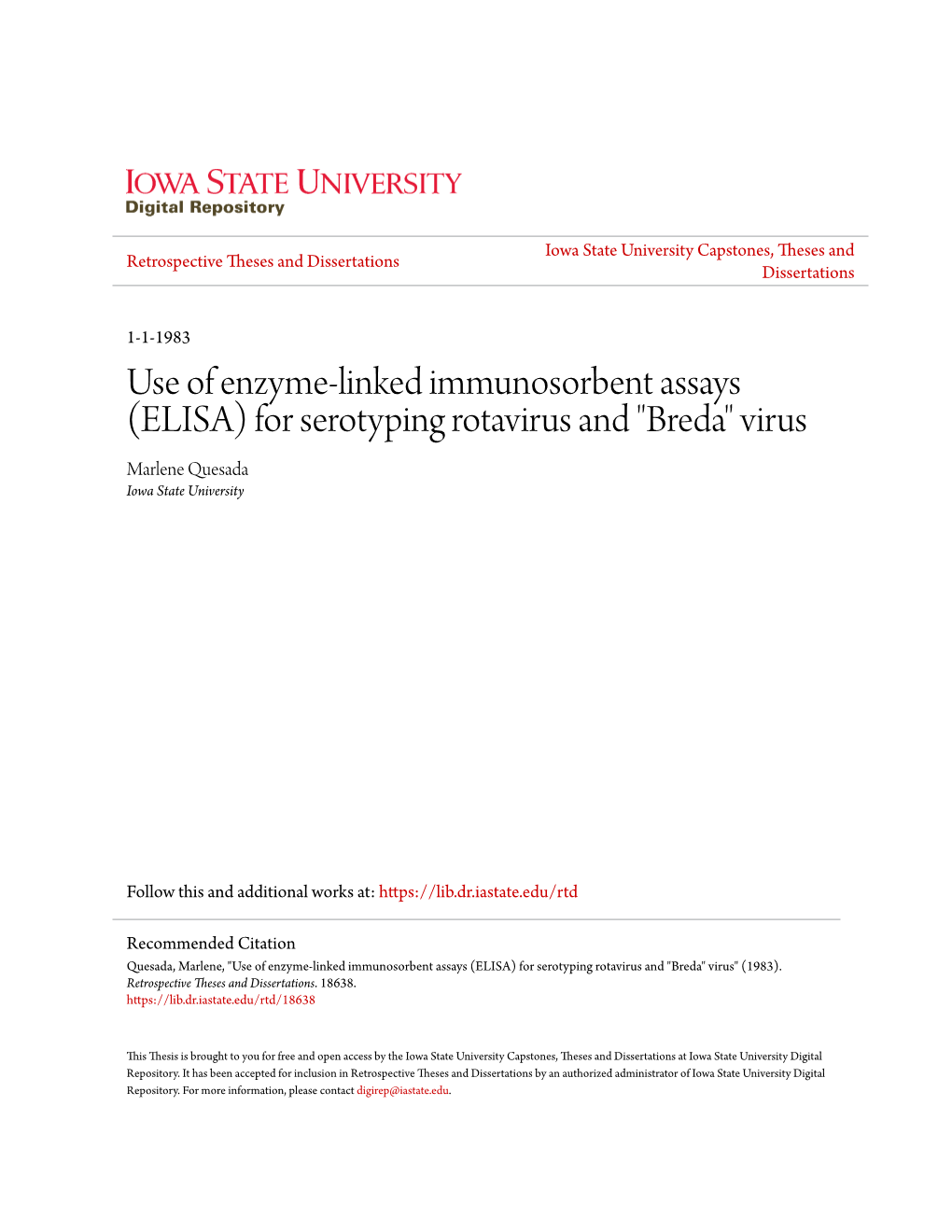 ELISA) for Serotyping Rotavirus and "Breda" Virus Marlene Quesada Iowa State University