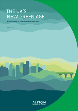 UK's New Green Age: a Step Change in Transport Decarbonisation