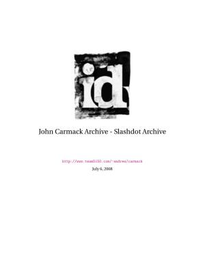 John Carmack Archive - Slashdot Archive