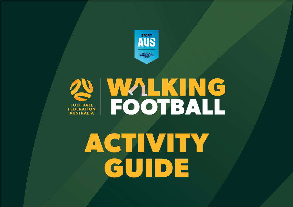 Walking Football Play at Home Challenge Activity Guide