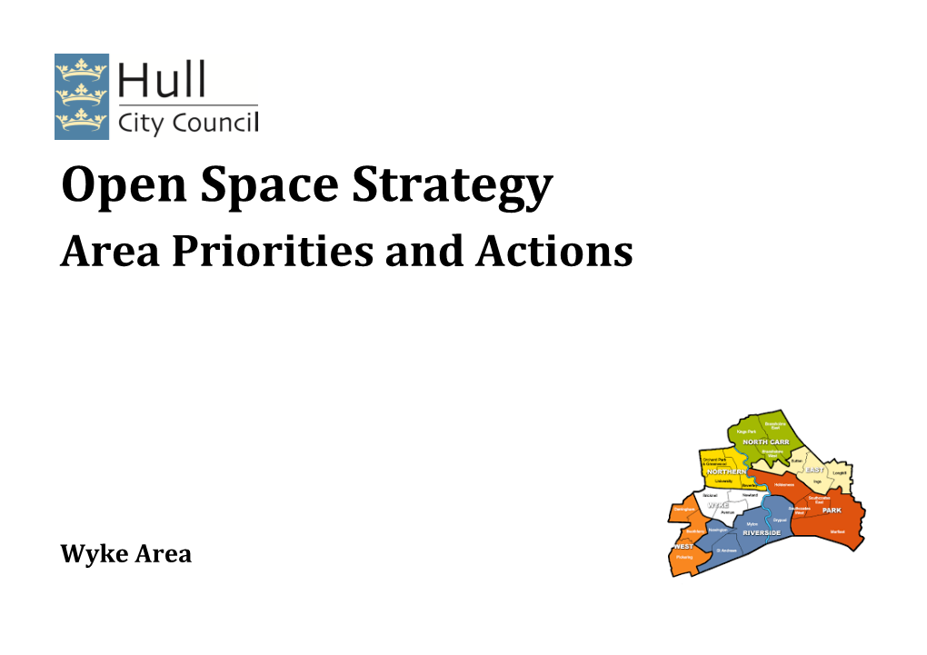 Wyke Area Actions and Priorities Report