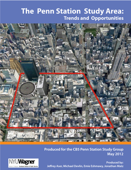 The Penn Station Study Area: Trends and Opportunities