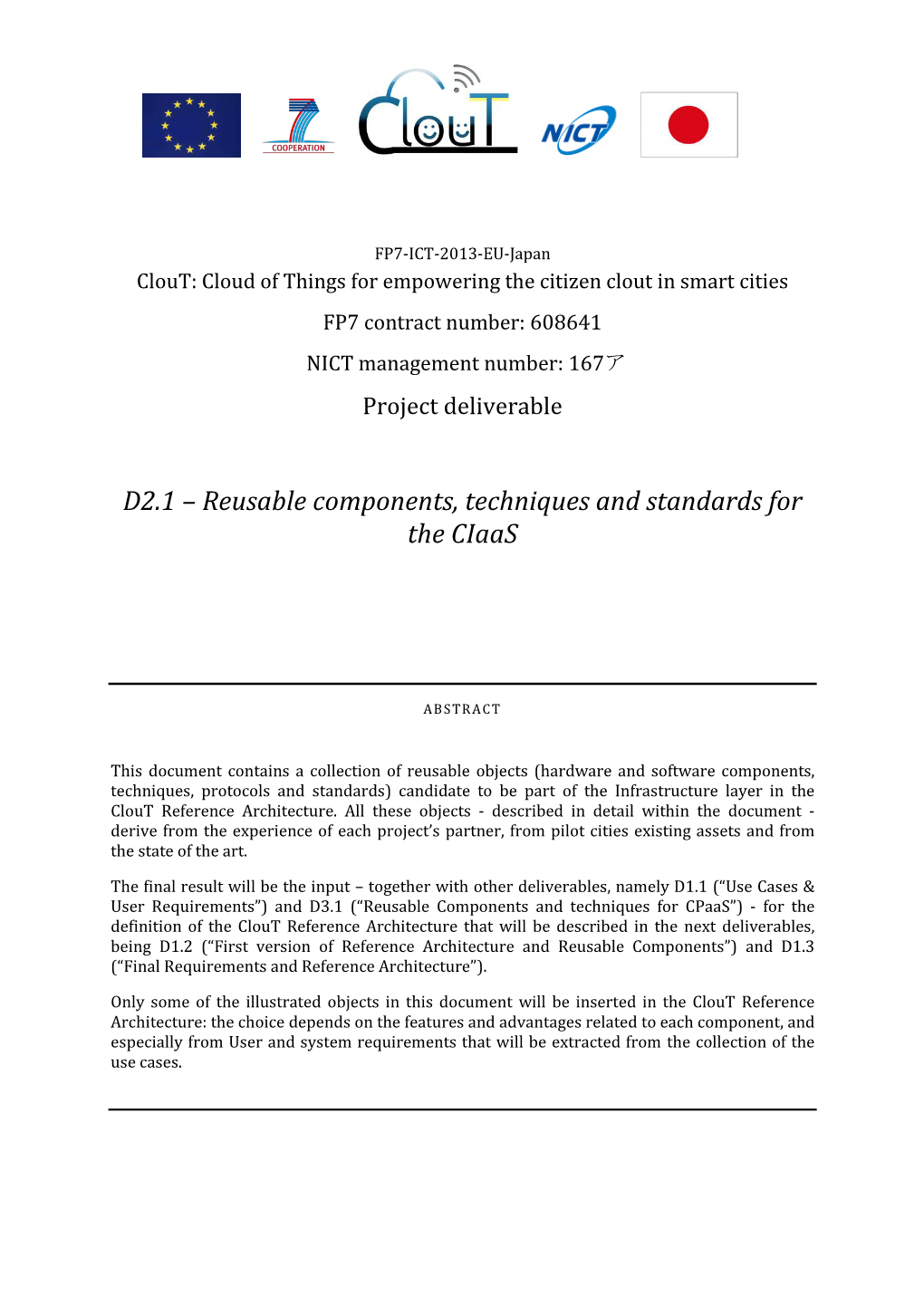 Reusable Components, Techniques and Standards for the Ciaas