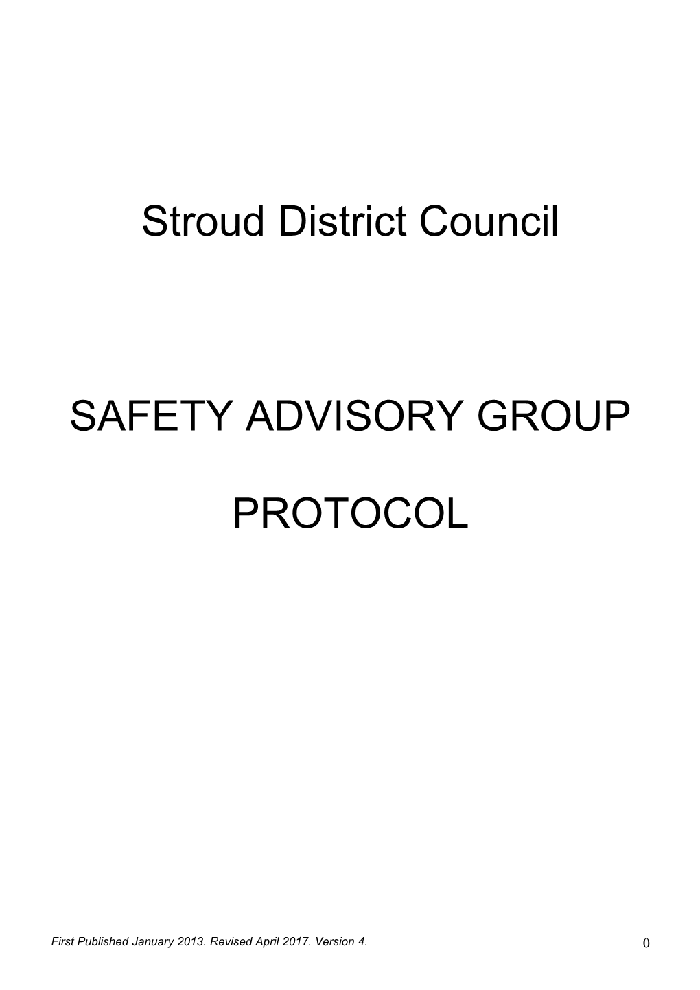 Stroud District SAG Protocol