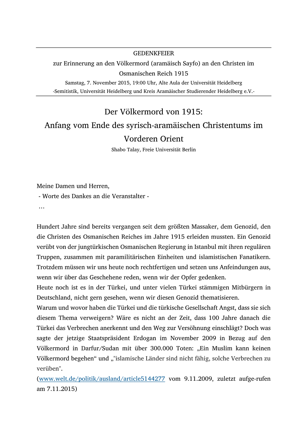 Der Völkermord Von 1915: Anfang Vom Ende Des Syrisch-Aramäischen Christentums Im Vorderen Orient Shabo Talay, Freie Universität Berlin