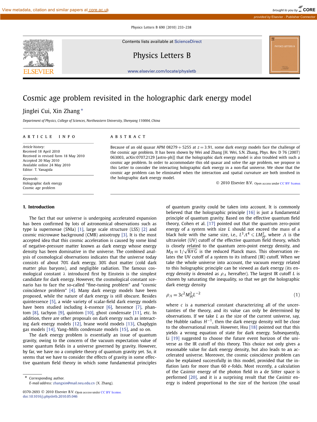 Cosmic Age Problem Revisited in the Holographic Dark Energy Model ∗ Jinglei Cui, Xin Zhang