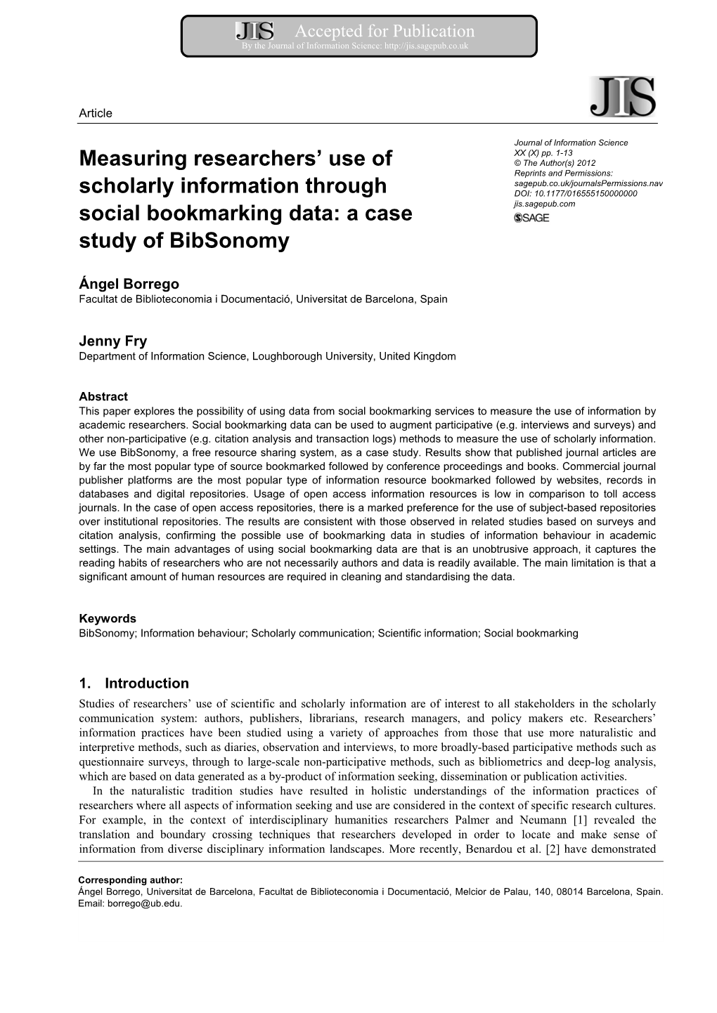 Measuring Researchers' Use of Scholarly