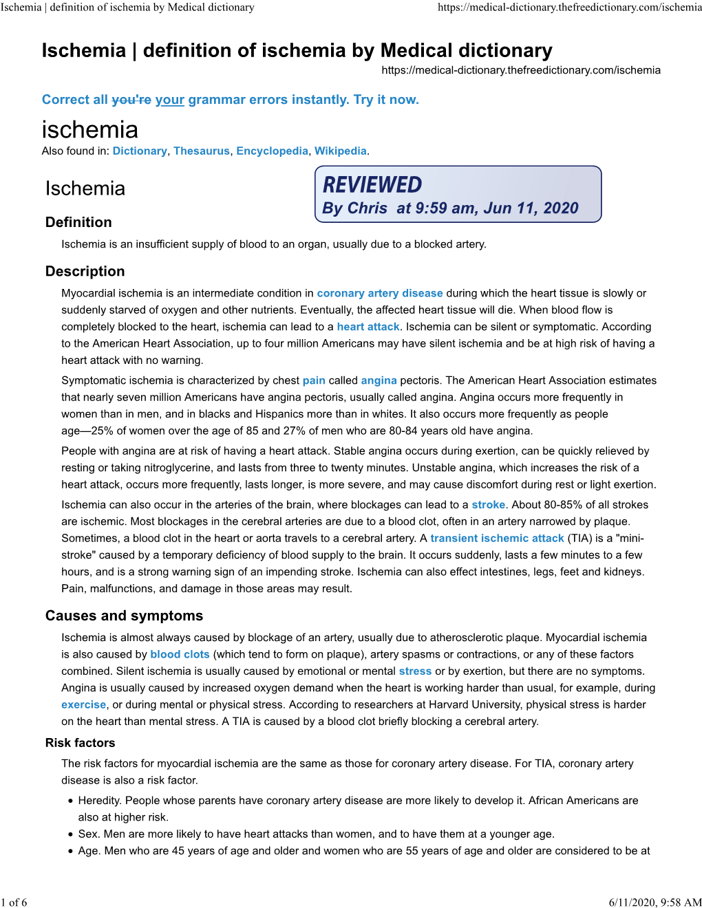 Ischemia | Definition of Ischemia by Medical Dictionary