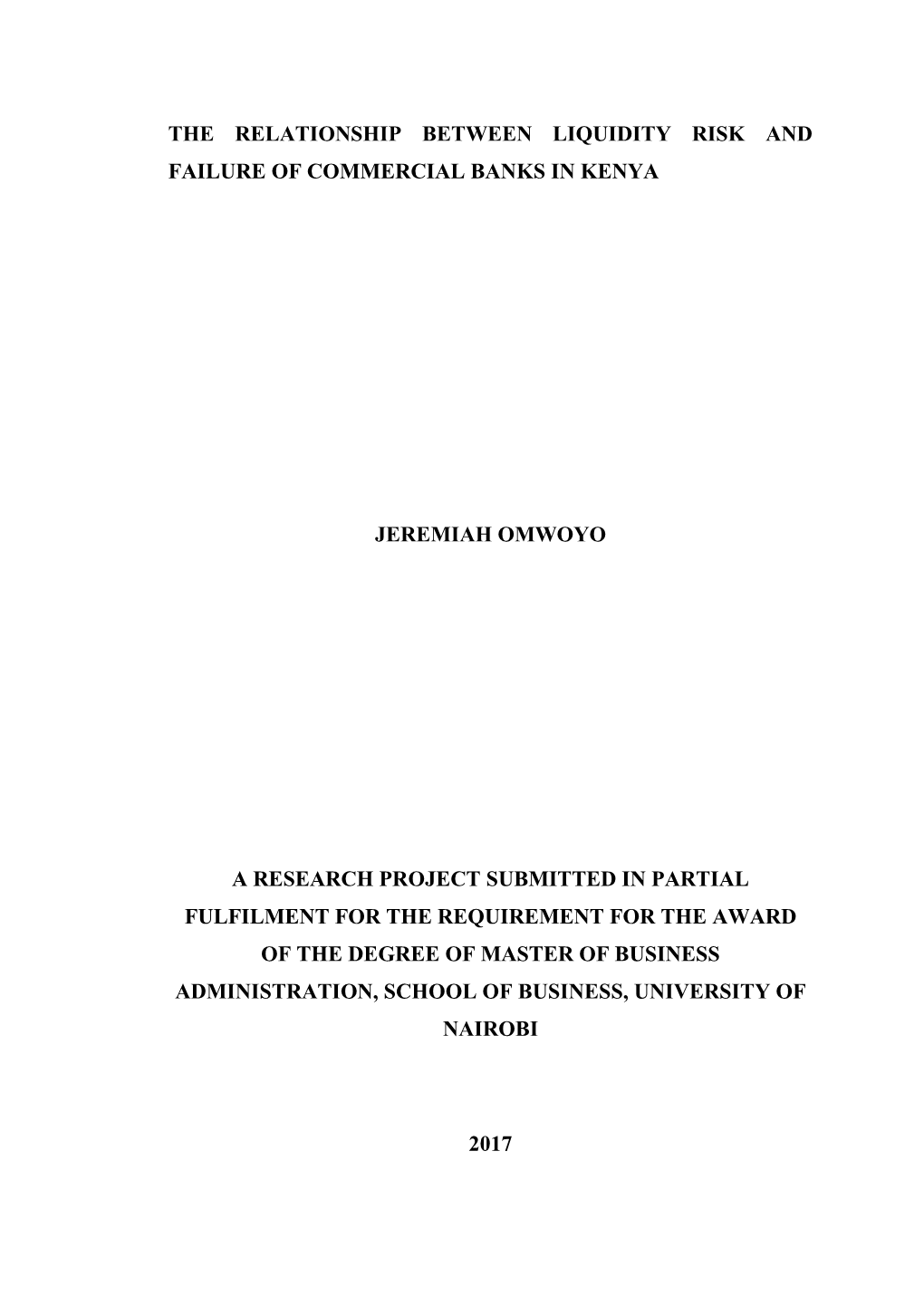 The Relationship Between Liquidity Risk and Failure of Commercial Banks in Kenya