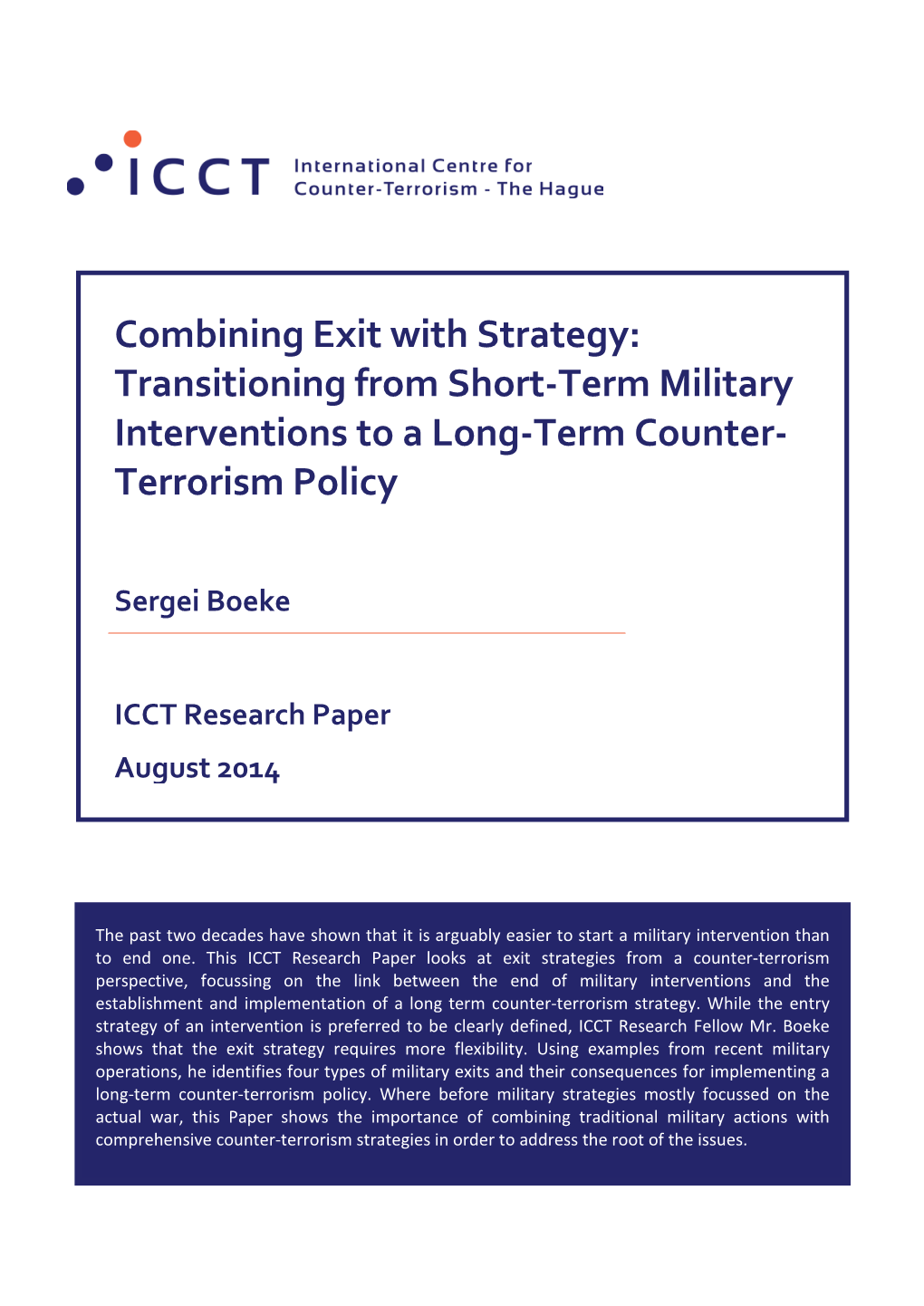 Transitioning from Short-Term Military Interventions to a Long-Term Counter- Terrorism Policy