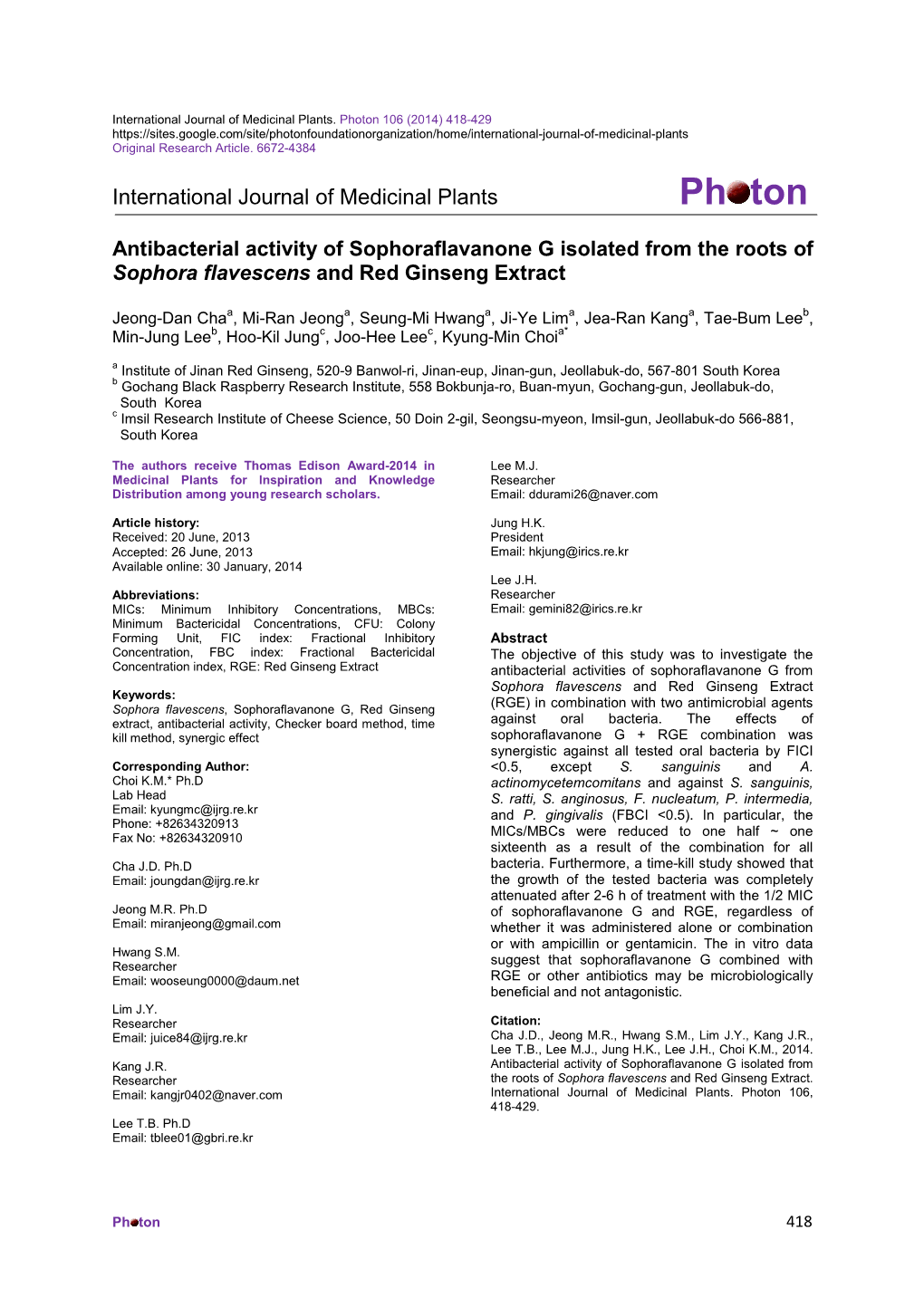 Antibacterial Activity of Sophoraflavanone G Isolated from the Roots of Sophora Flavescens and Red Ginseng Extract