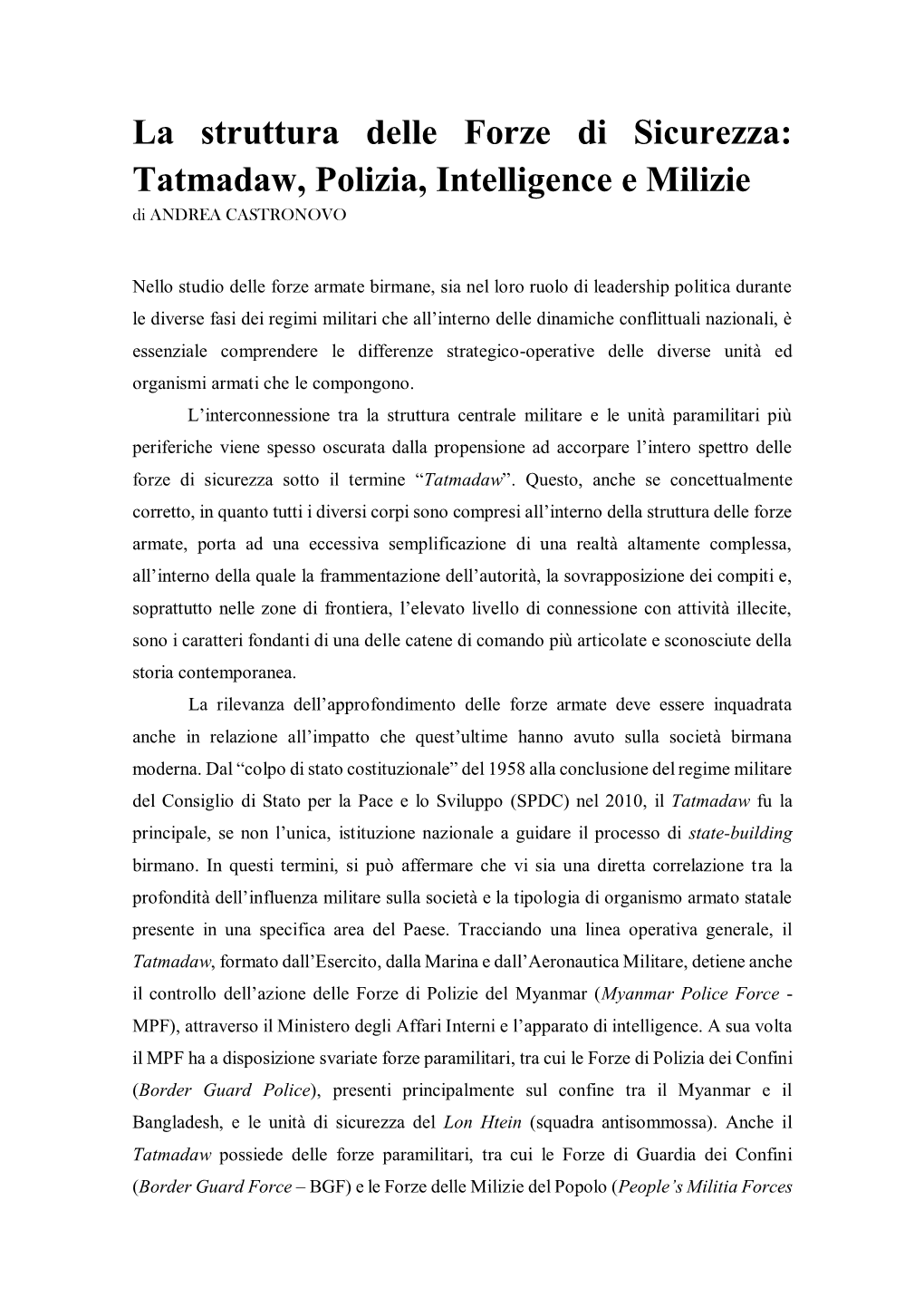 La Struttura Delle Forze Di Sicurezza: Tatmadaw, Polizia, Intelligence E Milizie Di ANDREA CASTRONOVO