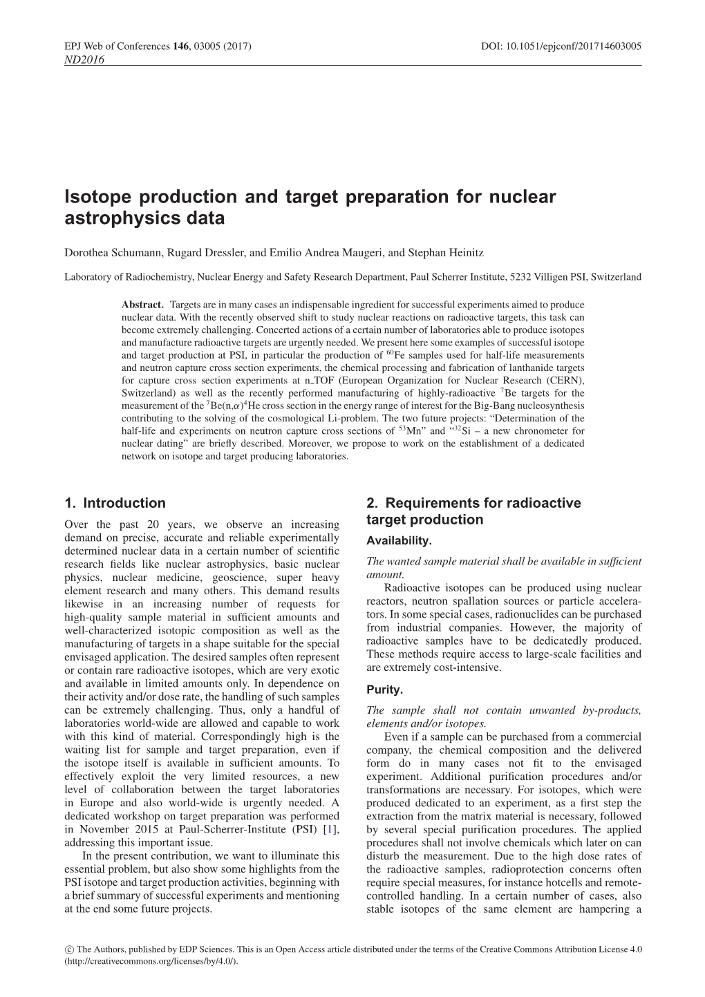 Isotope Production and Target Preparation for Nuclear Astrophysics Data