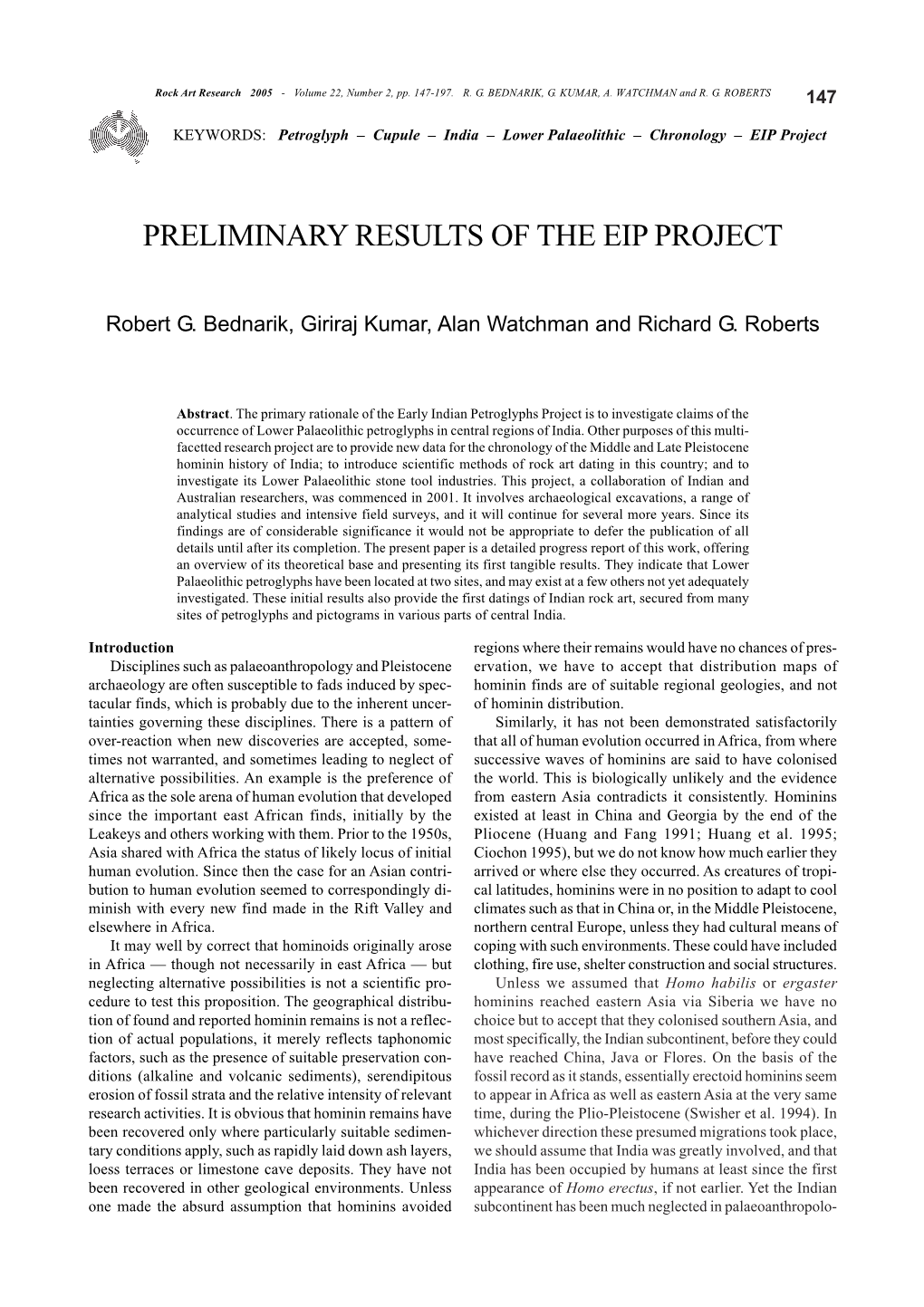 Preliminary Results of the Eip Project