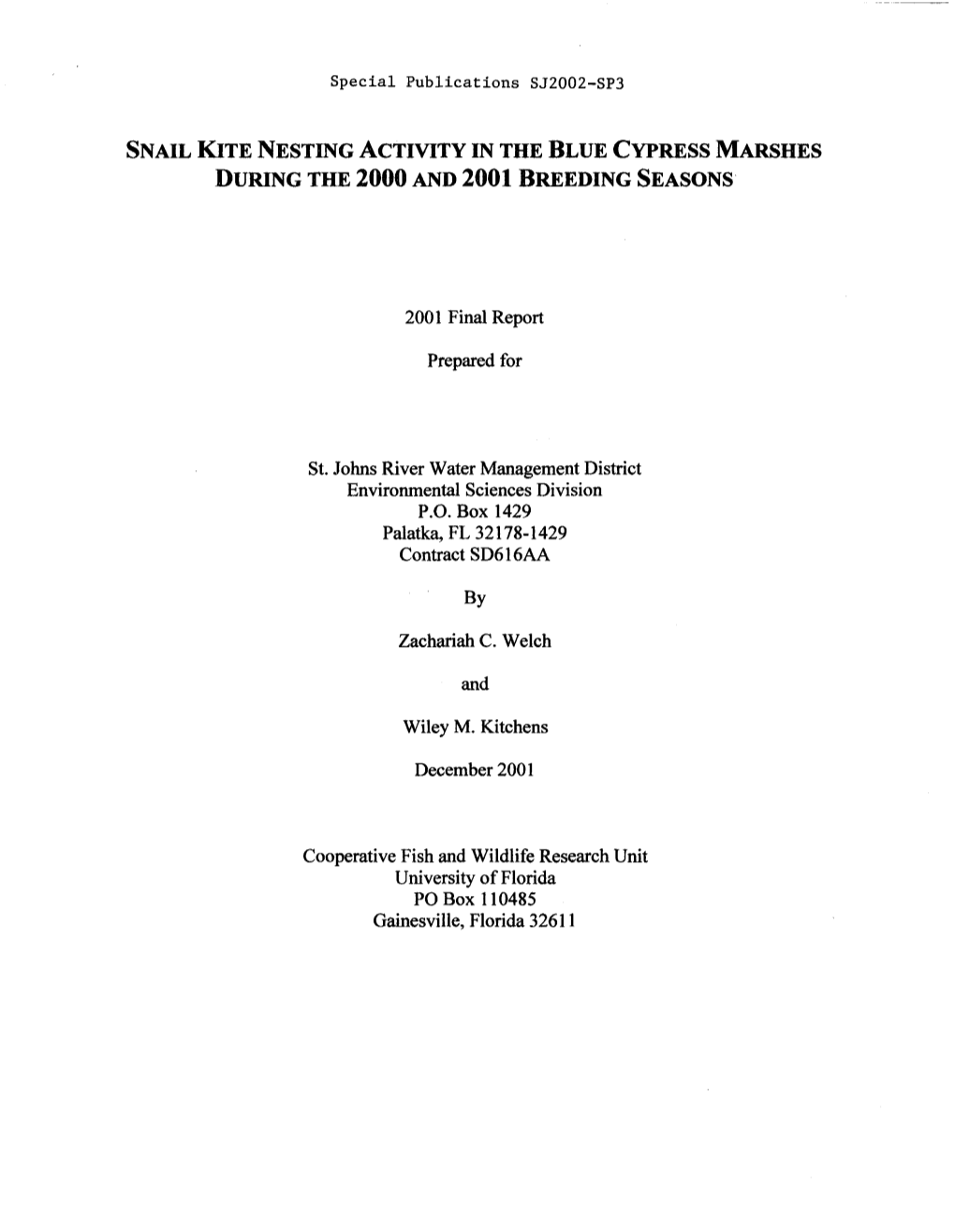 Snail Kite Nesting Activity in the Blue Cypress Marshes During the 2000 and 2001 Breeding Seasons