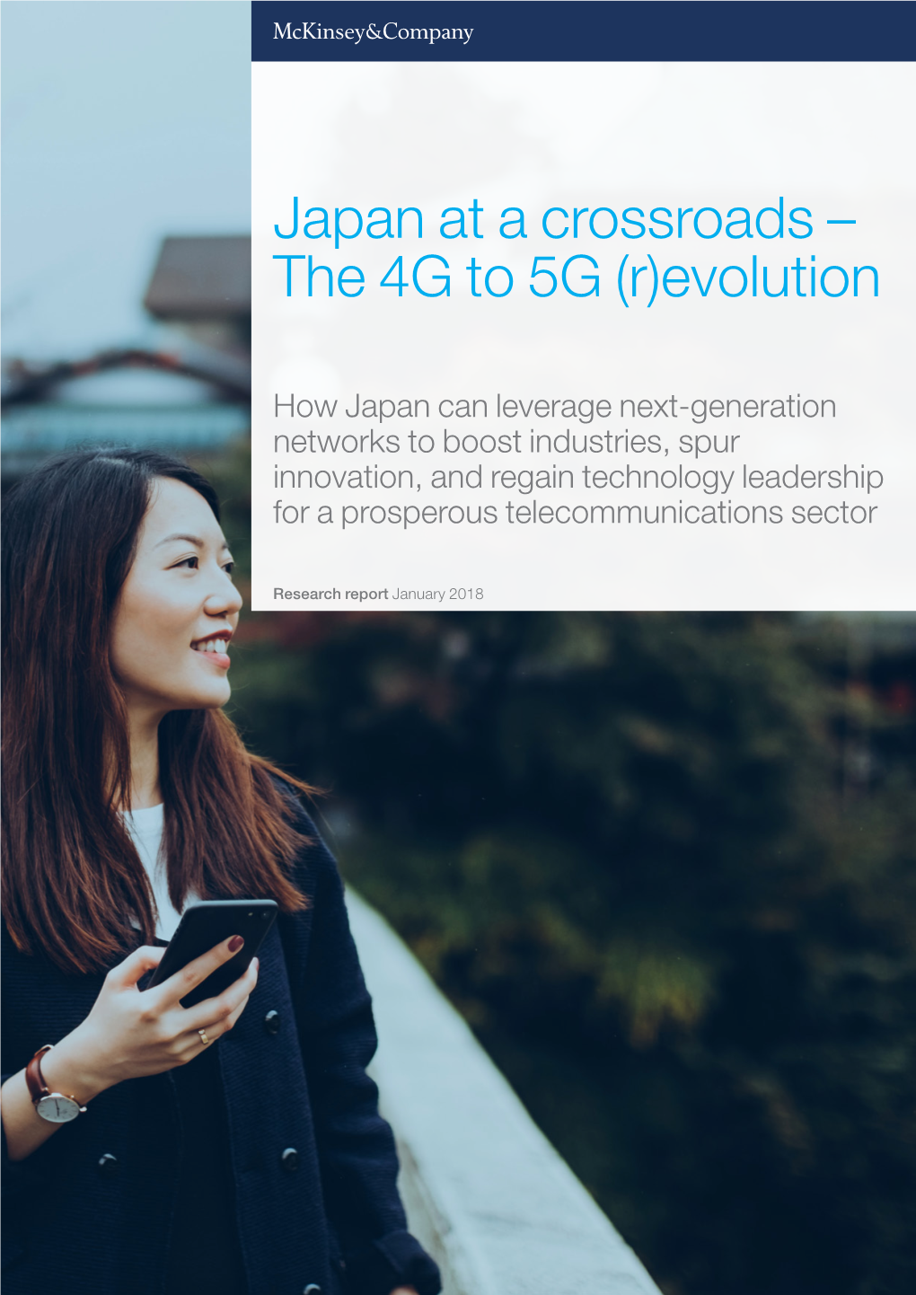 Japan at a Crossroads – the 4G to 5G (R)Evolution