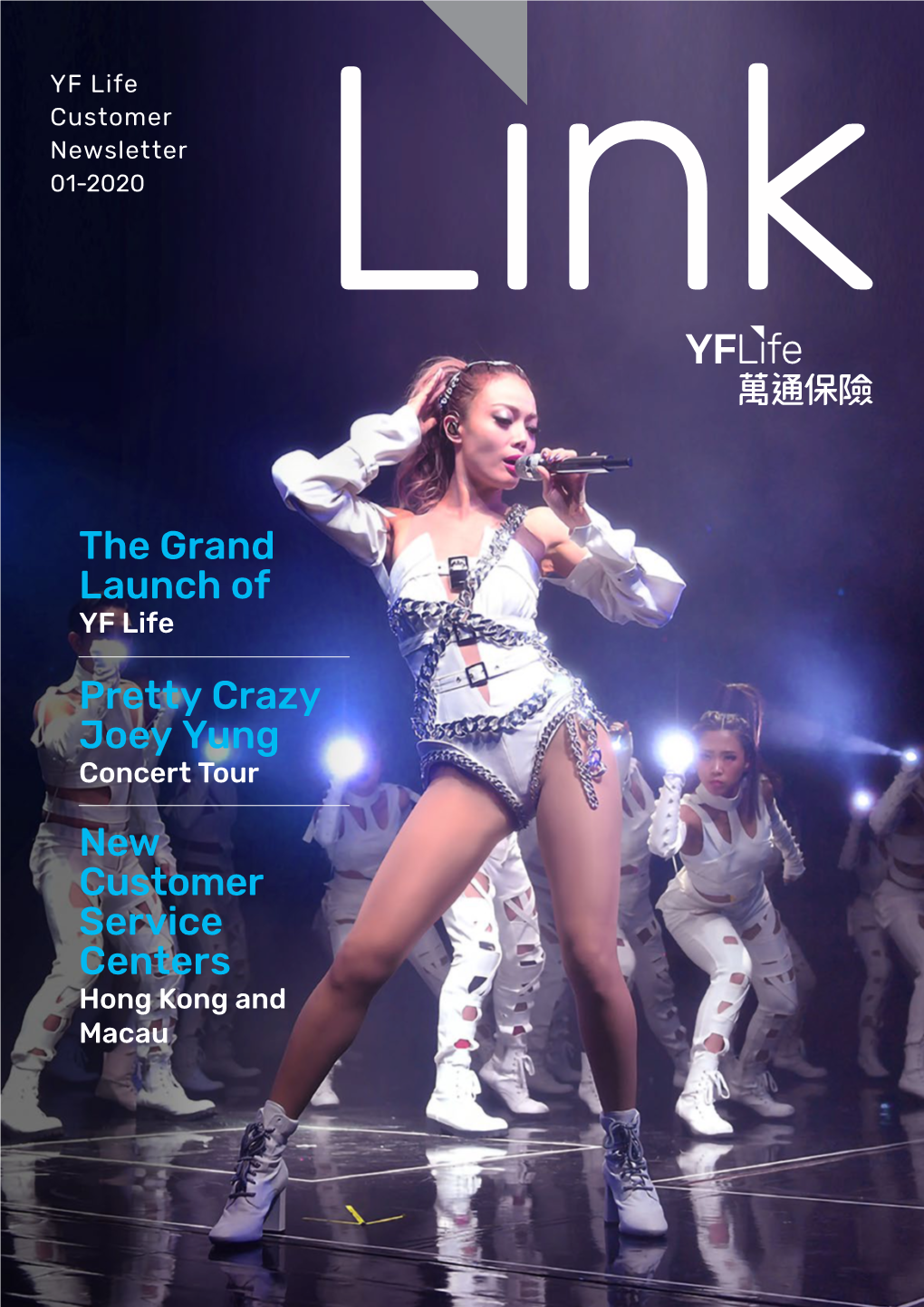 2020 Link the Grand Launch of YF Life Pretty Crazy Joey Yung Concert Tour New Customer