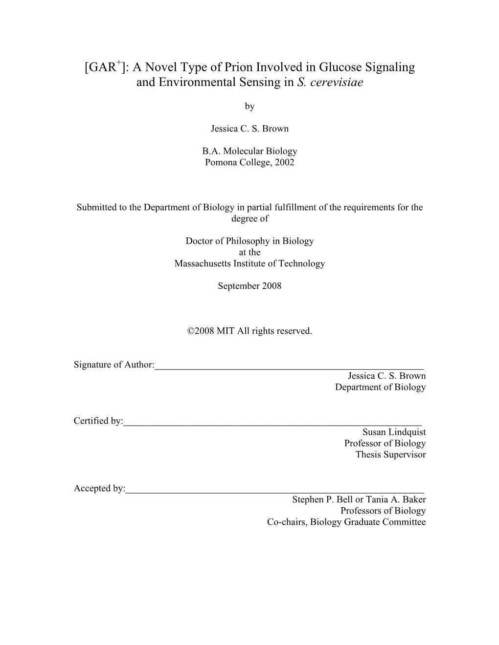 [GAR+]: a Novel Type of Prion Involved in Glucose Signaling and Environmental Sensing in S