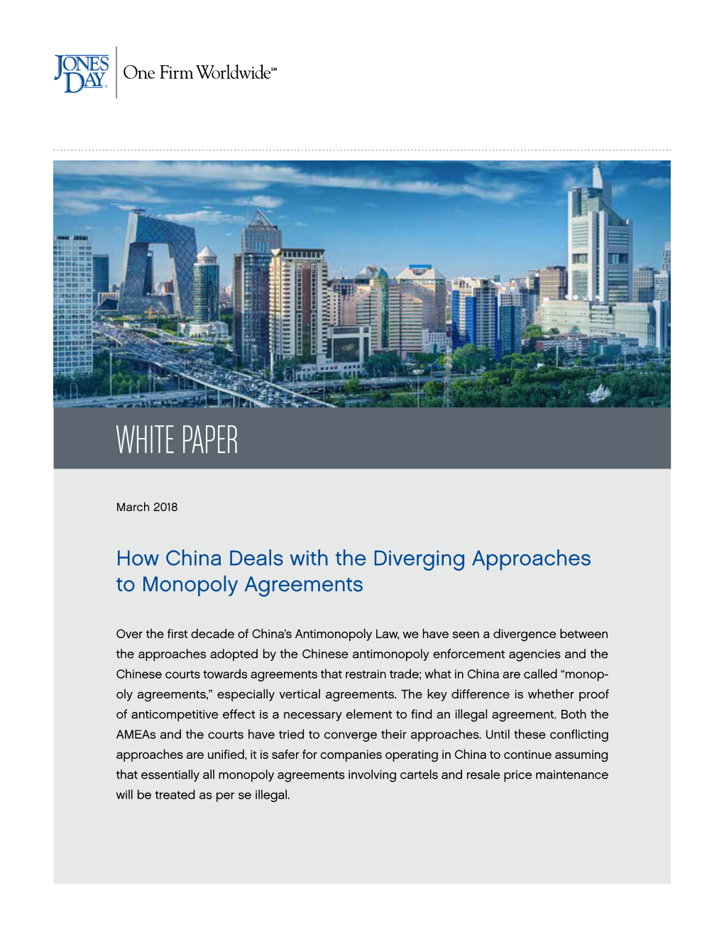 How China Deals with the Diverging Approaches to Monopoly Agreements