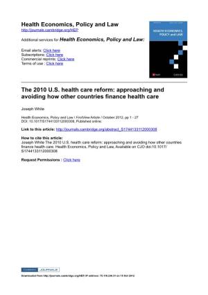 Health Economics, Policy and Law the 2010 U.S. Health Care Reform