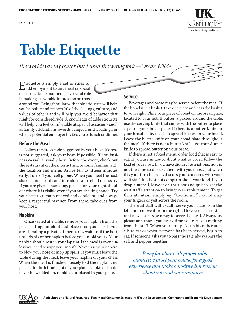 Table Etiquette the World Was My Oyster but I Used the Wrong Fork.—Oscar Wilde