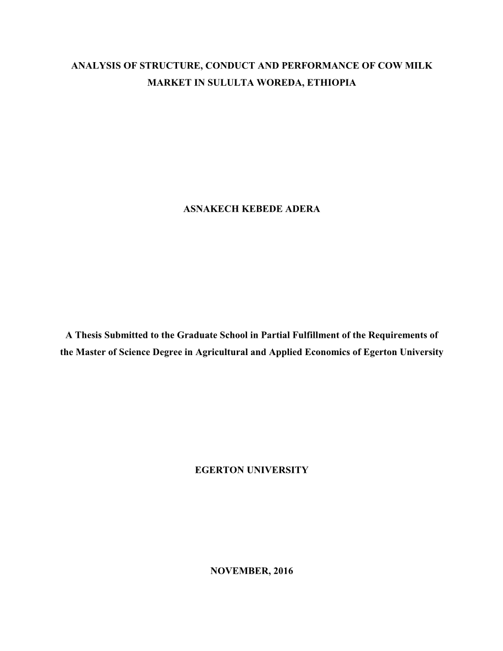 Analysis of Structure, Conduct and Performance of Cow Milk Market in Sululta Woreda, Ethiopia